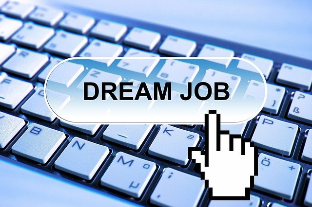 dream job 2860022 640 - Situs Lowongan Kerja Online Terbaik 2021
